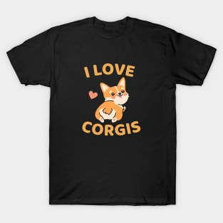 I Love Corgis Funny Cute Corgi Dog Owner Mom T-Shirt